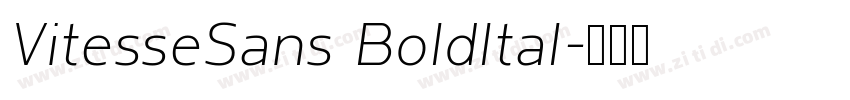 VitesseSans BoldItal字体转换